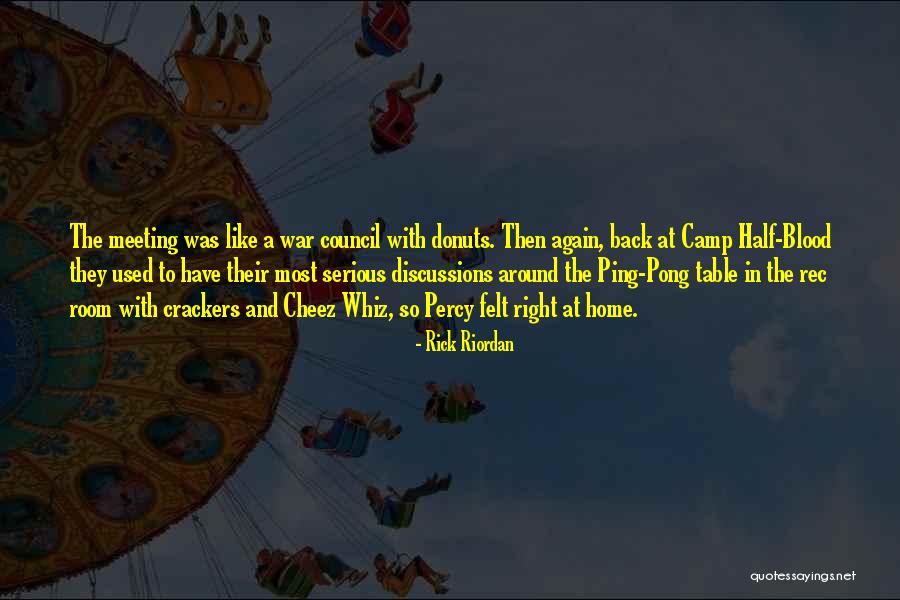 Felt Table Quotes By Rick Riordan Felt Table Quotes By Rick Riordan