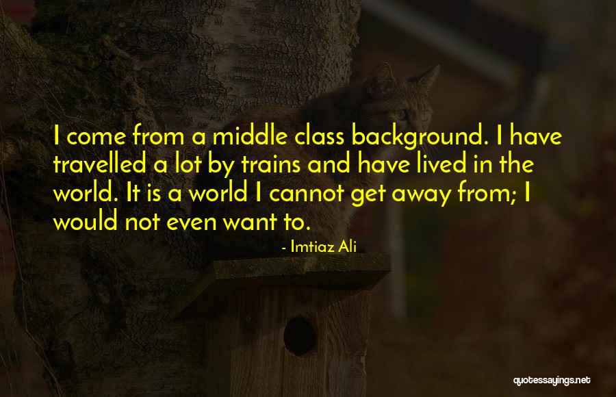 Feltes Sand Quotes By Imtiaz Ali Feltes Sand Quotes By Imtiaz Ali