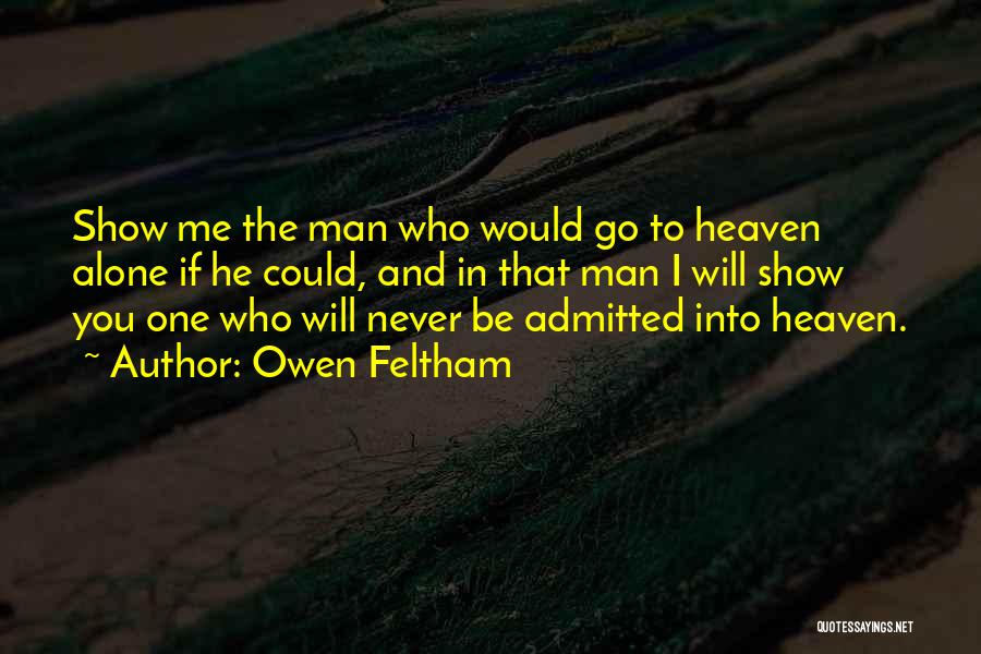 Feltham Quotes By Owen Feltham