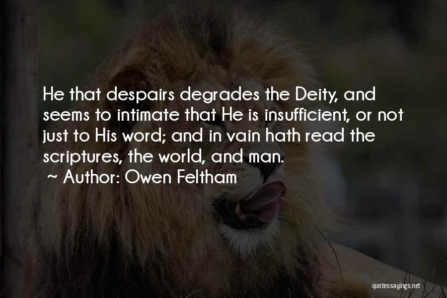 Feltham Quotes By Owen Feltham