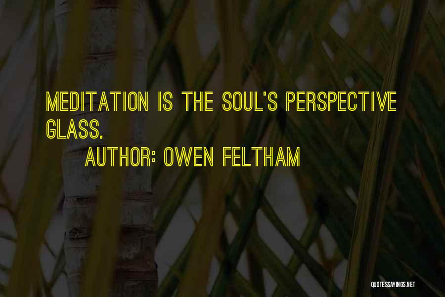 Feltham Quotes By Owen Feltham