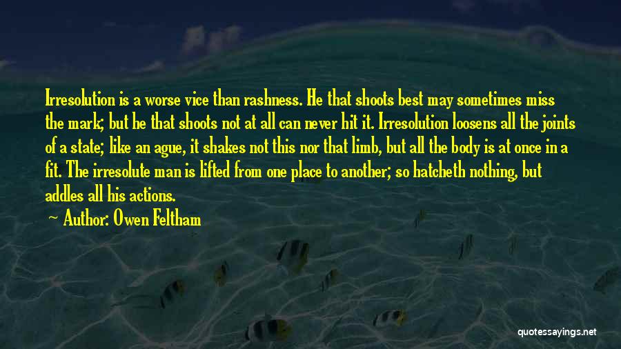 Feltham Quotes By Owen Feltham