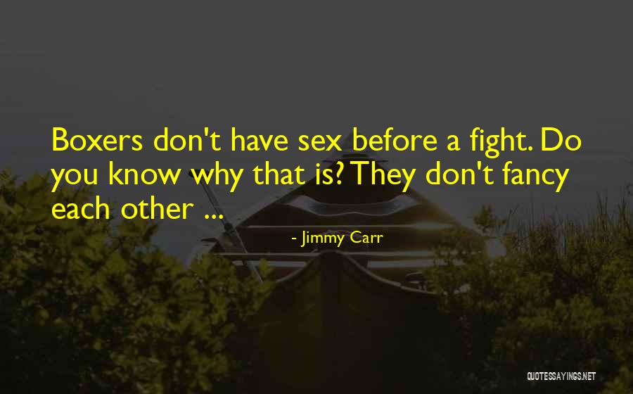 Felthousen Florist Quotes By Jimmy Carr Felthousen Florist Quotes By Jimmy Carr