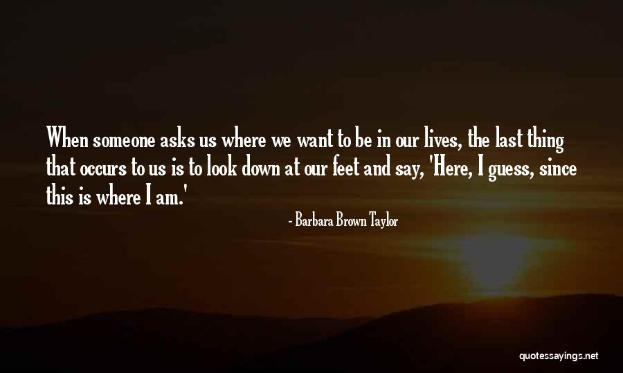 Feltners Whatta Burger Quotes By Barbara Brown Taylor Feltners Whatta Burger Quotes By Barbara Brown Taylor
