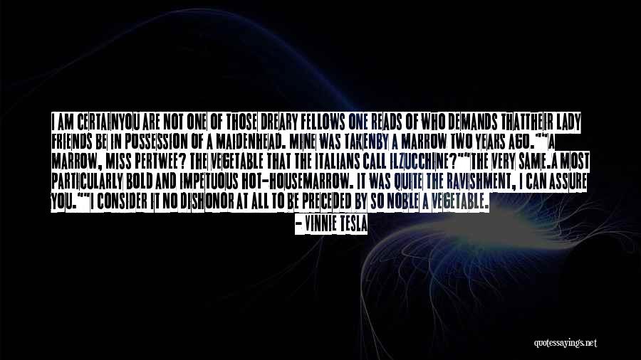 Feltrinelli Sito Quotes By Vinnie Tesla Feltrinelli Sito Quotes By Vinnie Tesla