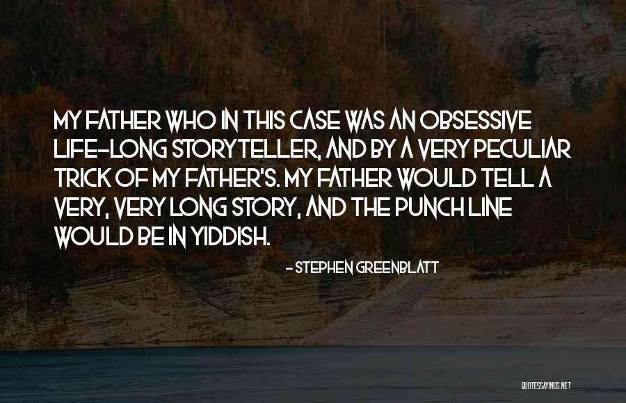 Feluri De Rime Quotes By Stephen Greenblatt Feluri De Rime Quotes By Stephen Greenblatt