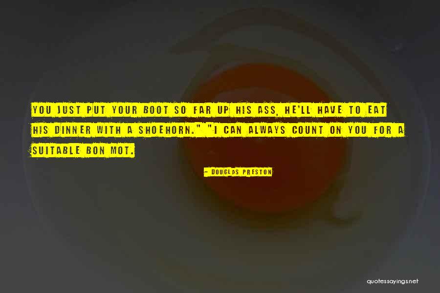 Felurile Verbului Quotes By Douglas Preston Felurile Verbului Quotes By Douglas Preston