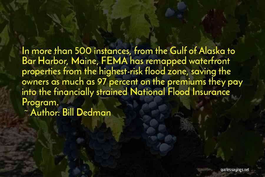 Fema Flood Quotes By Bill Dedman