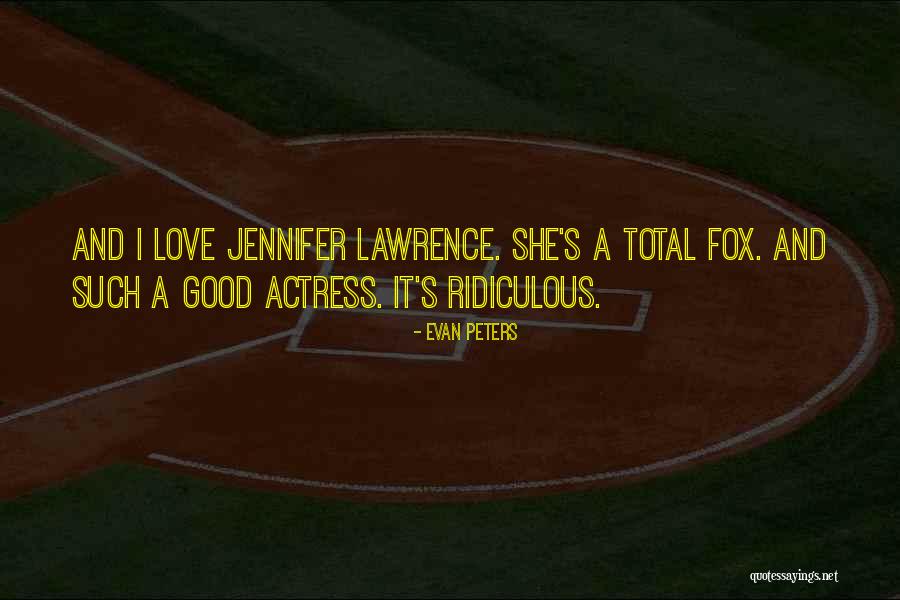Female Adventurers Quotes By Evan Peters Female Adventurers Quotes By Evan Peters