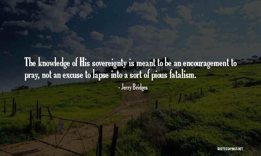 Female Adventurers Quotes By Jerry Bridges Female Adventurers Quotes By Jerry Bridges