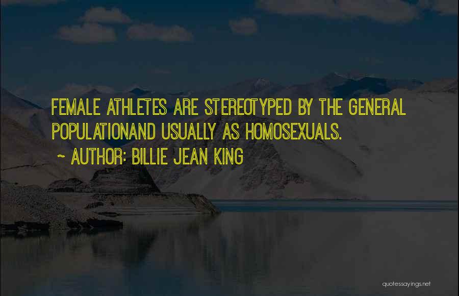 Female Athlete Quotes By Billie Jean King