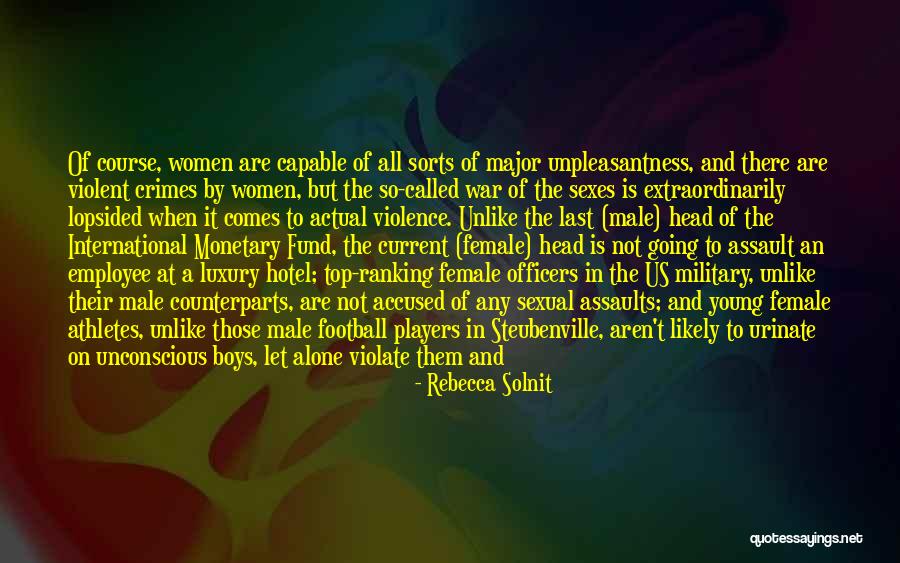 Female Athletes Quotes By Rebecca Solnit Female Athletes Quotes By Rebecca Solnit