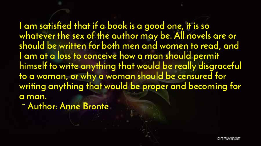 Female Authors Quotes By Anne Bronte