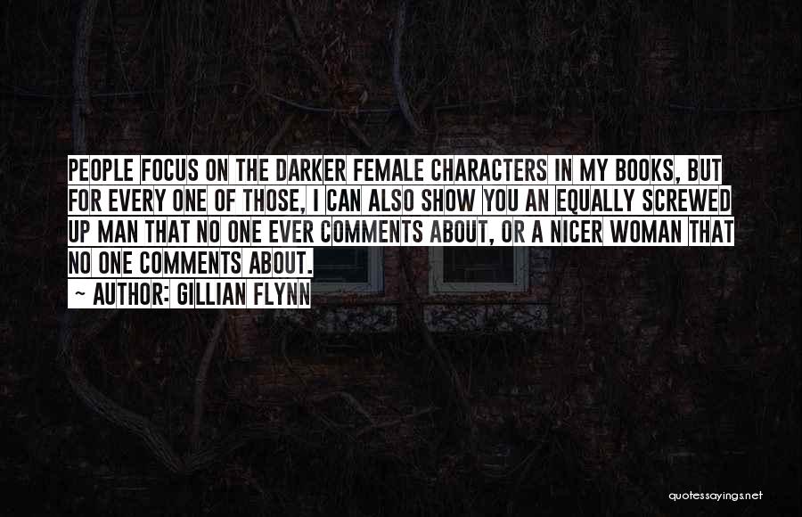 Female Book Characters Quotes By Gillian Flynn