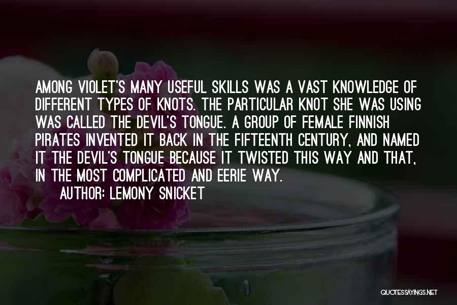 Female Devil Quotes By Lemony Snicket