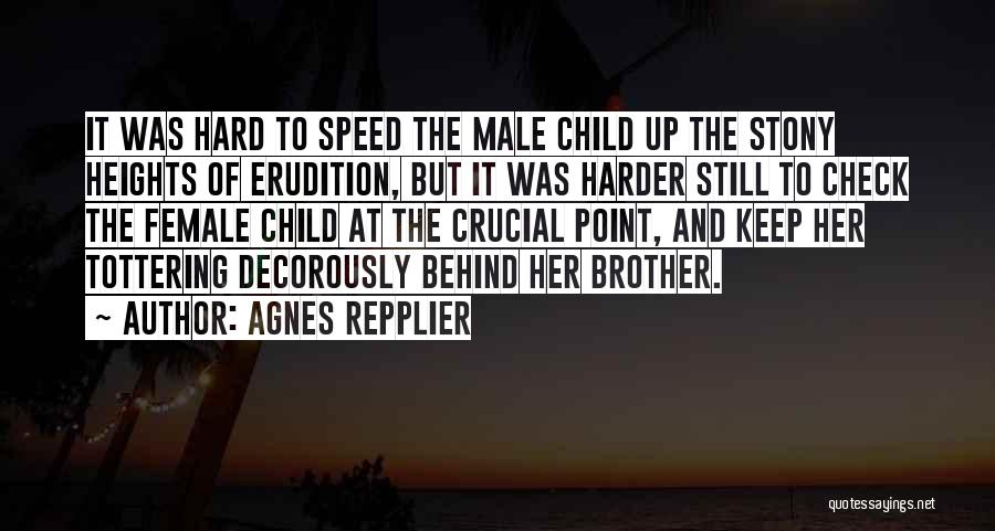 Female Education Quotes By Agnes Repplier