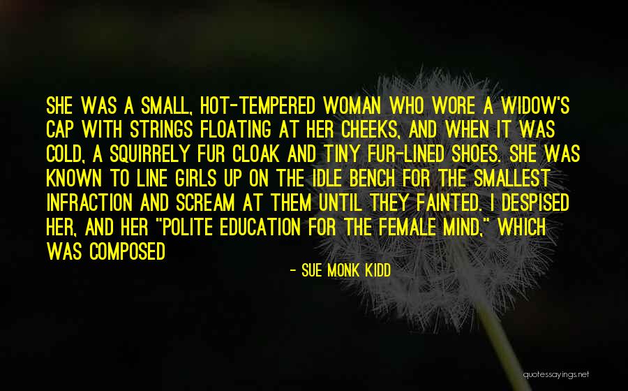 Female Education Quotes By Sue Monk Kidd