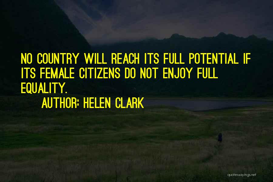 Female Equality Quotes By Helen Clark