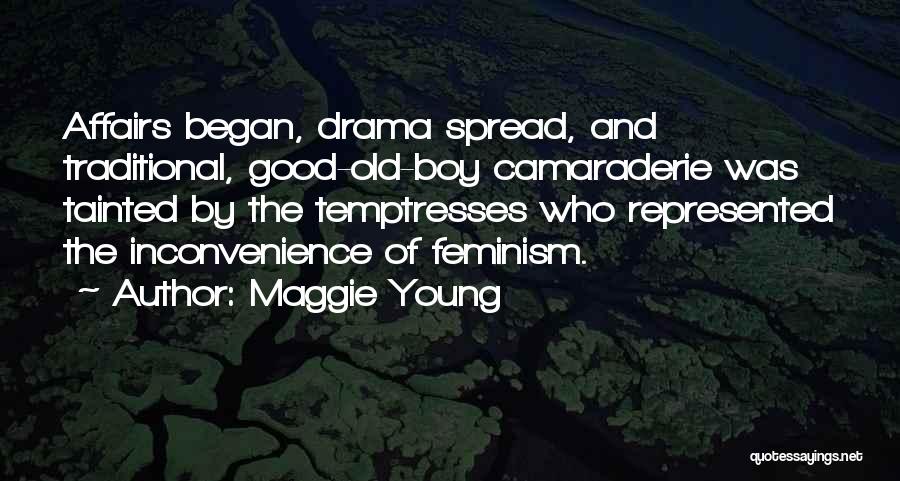 Female Feminist Quotes By Maggie Young