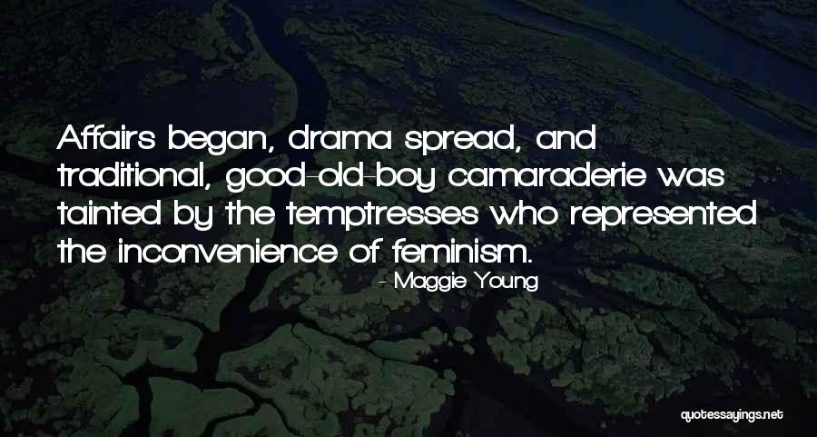 Female Feminist Quotes By Maggie Young