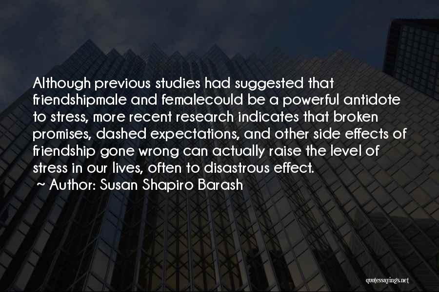 Female Friendship Quotes By Susan Shapiro Barash