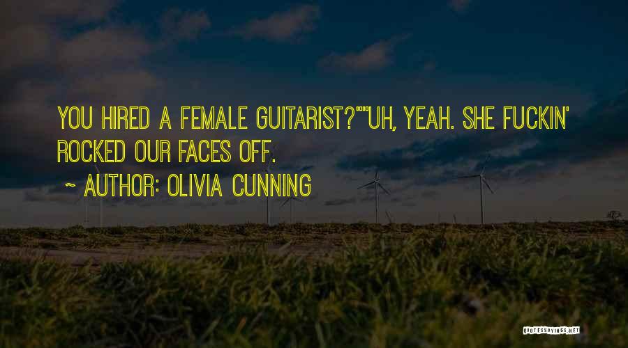 Female Guitarist Quotes By Olivia Cunning