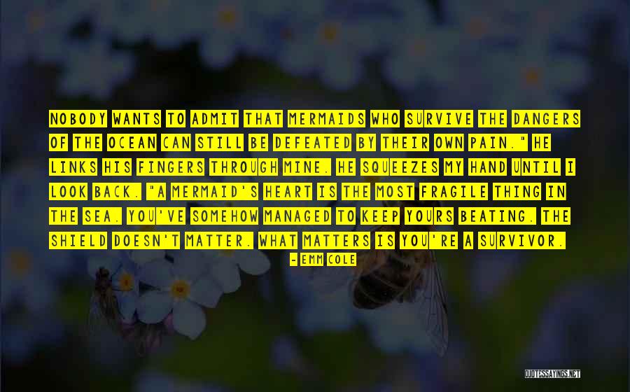 Female Heroines Quotes By Emm Cole Female Heroines Quotes By Emm Cole