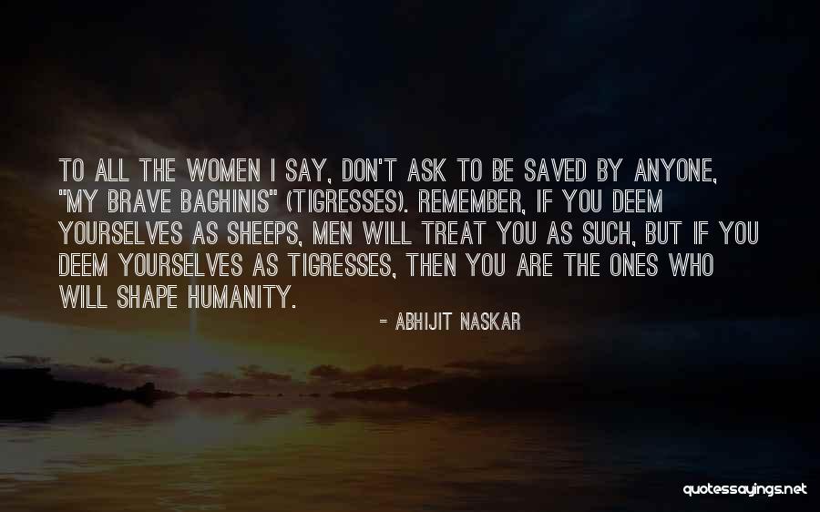 Female Inspirational Quotes By Abhijit Naskar Female Inspirational Quotes By Abhijit Naskar