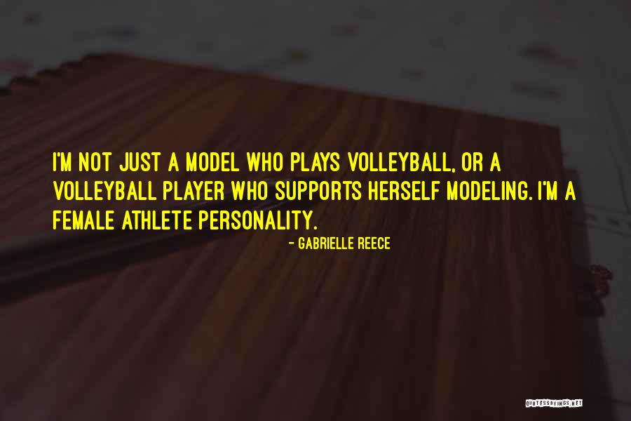 Female Model Quotes By Gabrielle Reece Female Model Quotes By Gabrielle Reece