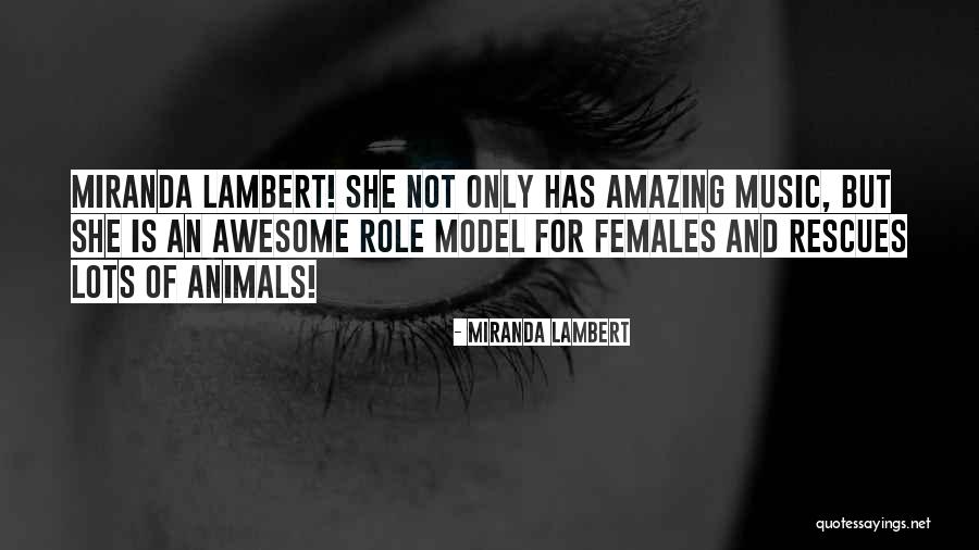 Female Model Quotes By Miranda Lambert Female Model Quotes By Miranda Lambert