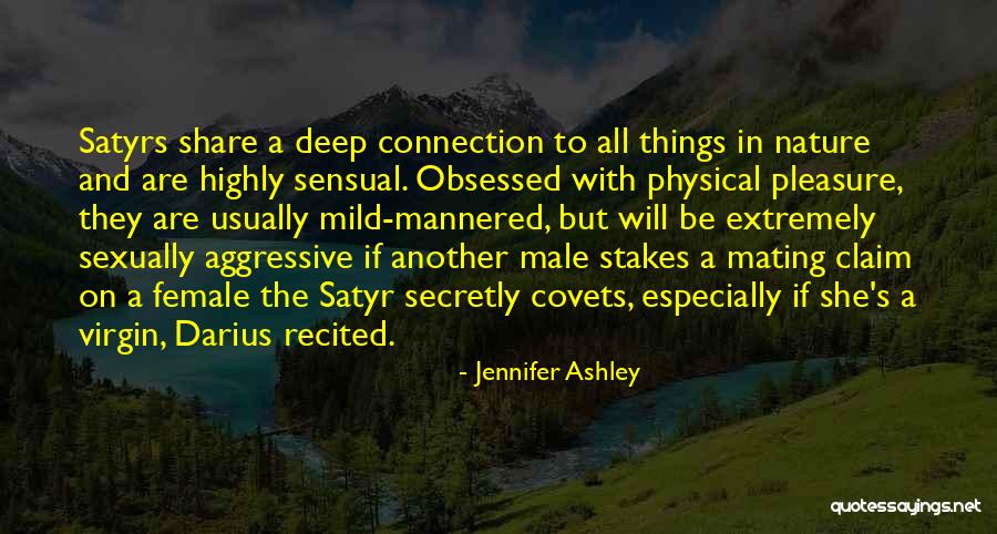 Female Nature Quotes By Jennifer Ashley Female Nature Quotes By Jennifer Ashley