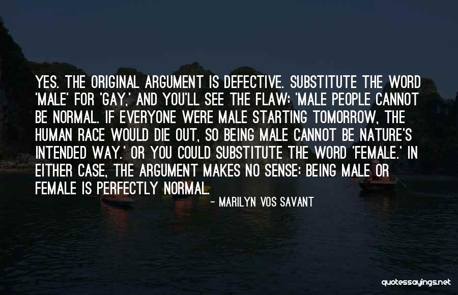 Female Nature Quotes By Marilyn Vos Savant Female Nature Quotes By Marilyn Vos Savant