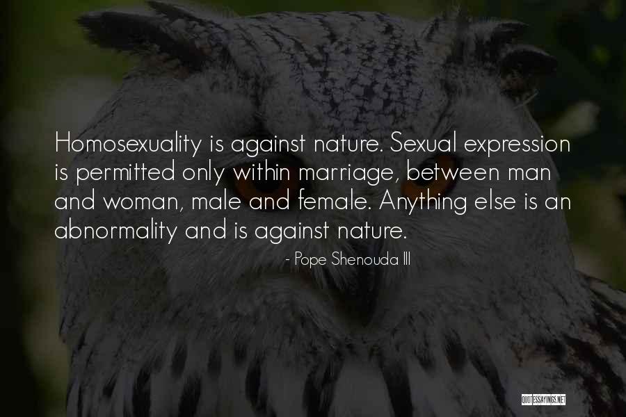 Female Nature Quotes By Pope Shenouda III Female Nature Quotes By Pope Shenouda III