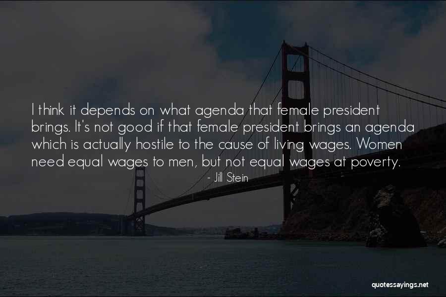Female President Quotes By Jill Stein Female President Quotes By Jill Stein