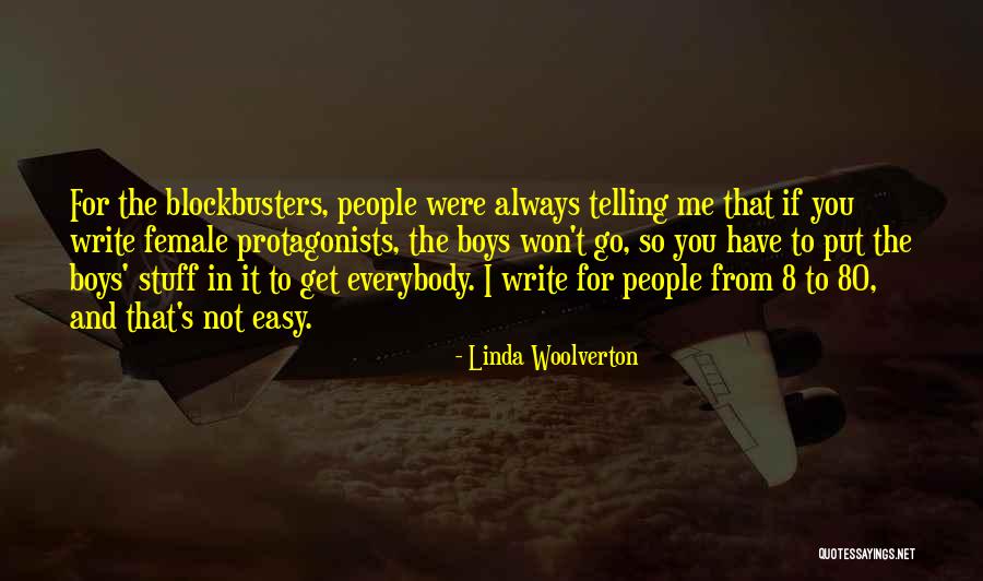 Female Protagonists Quotes By Linda Woolverton Female Protagonists Quotes By Linda Woolverton