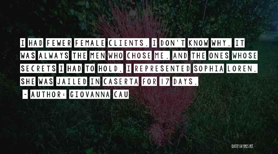 Female Quotes By Giovanna Cau