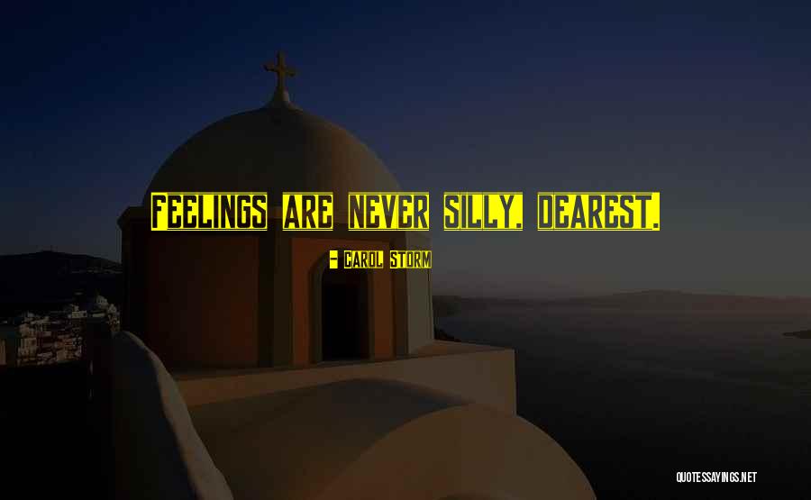 Female Quotes Quotes By Carol Storm Female Quotes Quotes By Carol Storm