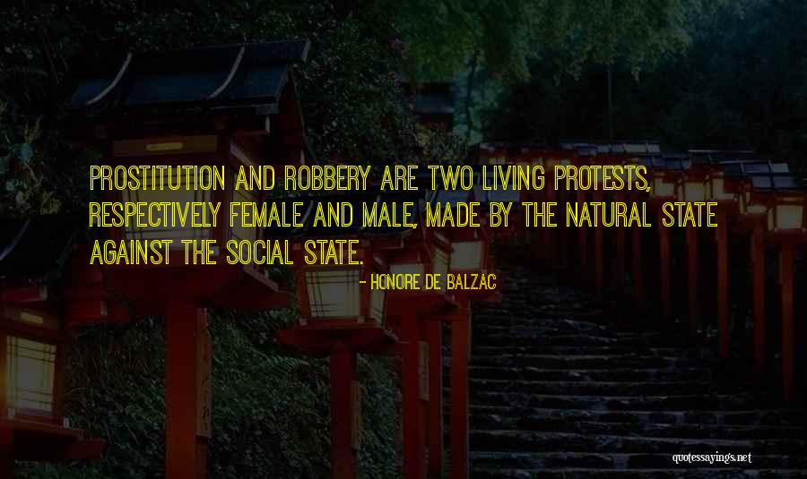 Female Robbery Quotes By Honore De Balzac