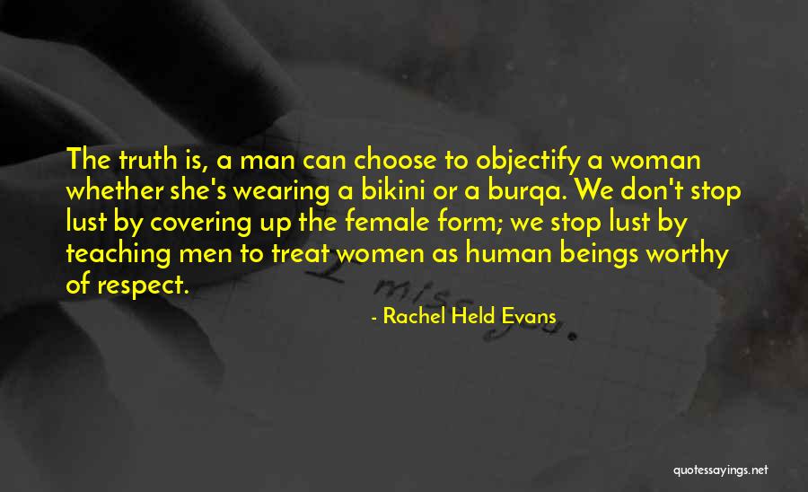 Female Self Respect Quotes By Rachel Held Evans