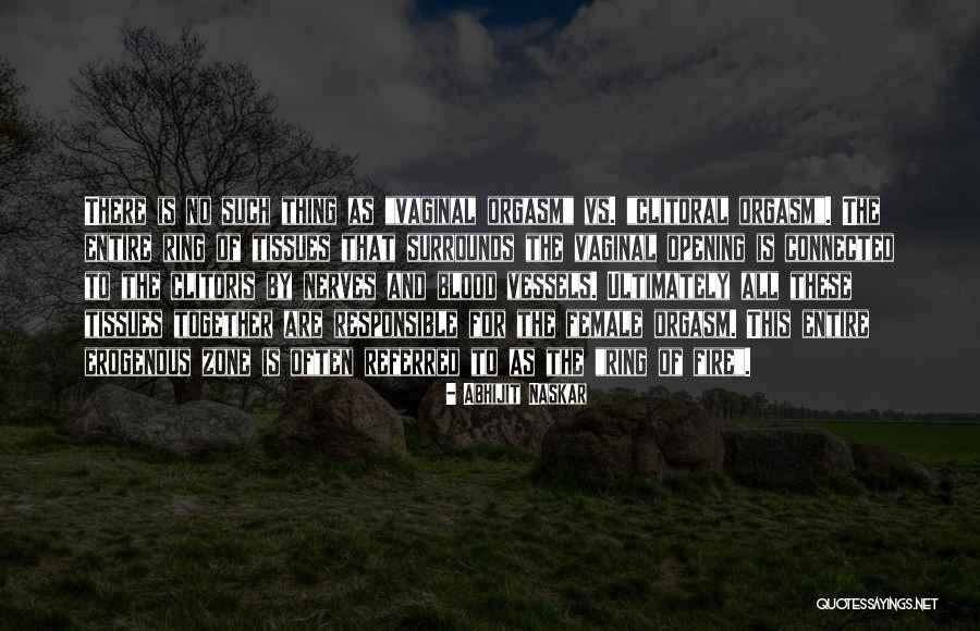 Female Sexuality Quotes By Abhijit Naskar Female Sexuality Quotes By Abhijit Naskar