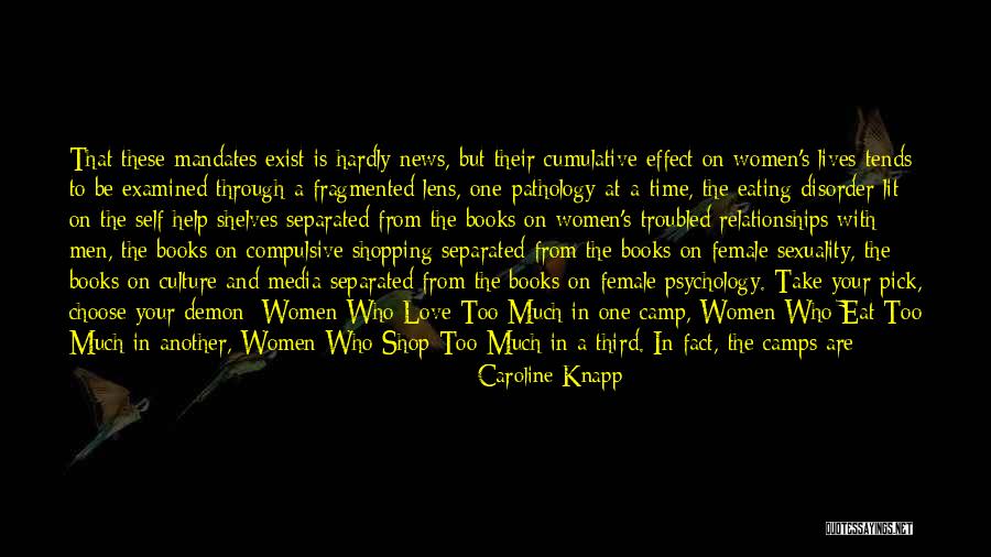 Female Sexuality Quotes By Caroline Knapp Female Sexuality Quotes By Caroline Knapp