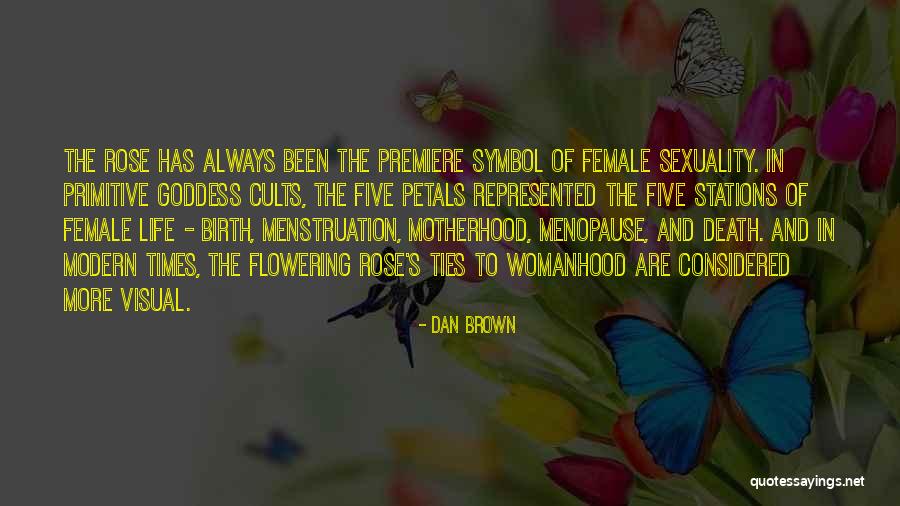 Female Sexuality Quotes By Dan Brown Female Sexuality Quotes By Dan Brown