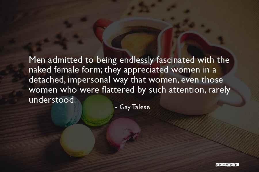 Female Sexuality Quotes By Gay Talese Female Sexuality Quotes By Gay Talese