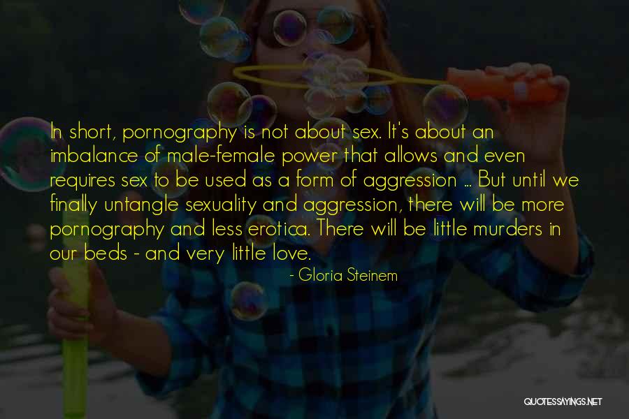 Female Sexuality Quotes By Gloria Steinem Female Sexuality Quotes By Gloria Steinem