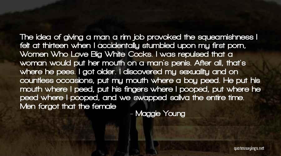 Female Sexuality Quotes By Maggie Young Female Sexuality Quotes By Maggie Young