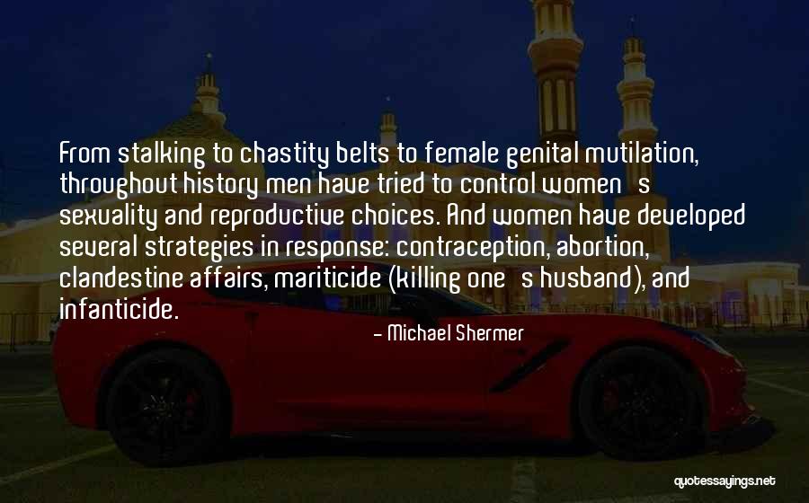 Female Sexuality Quotes By Michael Shermer Female Sexuality Quotes By Michael Shermer