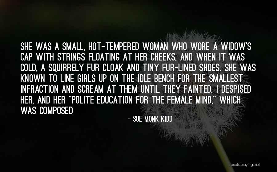 Female Shoes Quotes By Sue Monk Kidd Female Shoes Quotes By Sue Monk Kidd