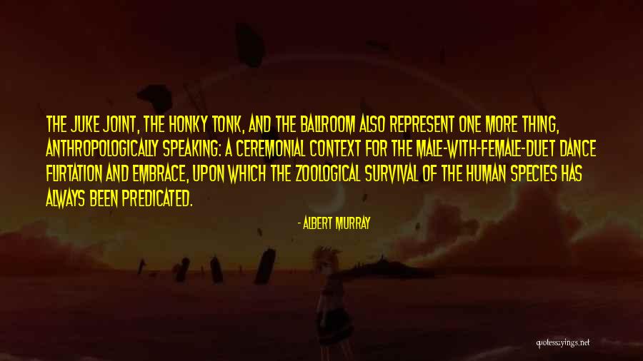Female Species Quotes By Albert Murray Female Species Quotes By Albert Murray