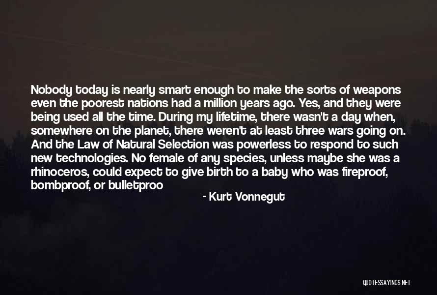 Female Species Quotes By Kurt Vonnegut Female Species Quotes By Kurt Vonnegut