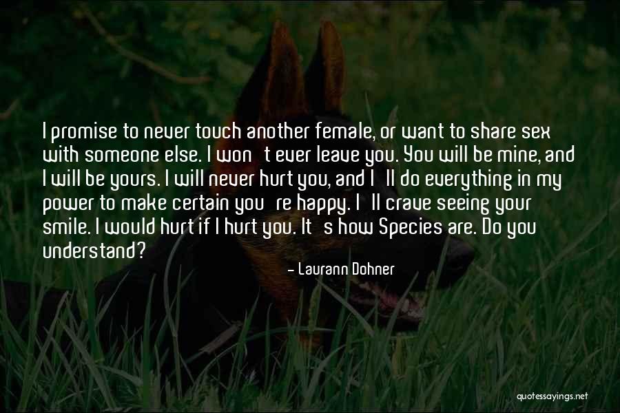 Female Species Quotes By Laurann Dohner Female Species Quotes By Laurann Dohner